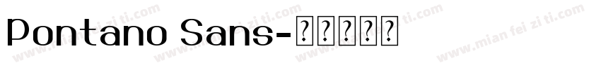 Pontano Sans字体转换